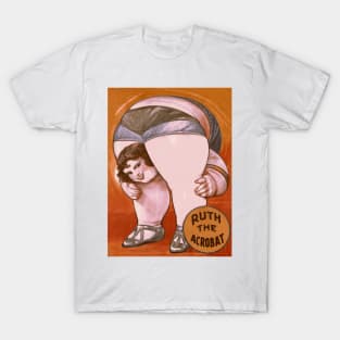 Ruth the Acrobat - Vintage Sideshow Poster T-Shirt